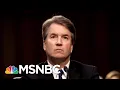 GOP Strategist Brett Kavanaugh Cannot Sit On This Court Velshi Ruhle MSNBC