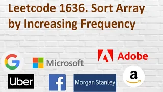 Leetcode 1636 Sort Array by Increasing Frequency