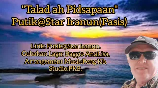 Download Lagu Iranun Talad ah Pidsapaan Putik@Star Iranun #Singleiranunsong2020 MP3