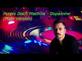 Purple Disco Machine - Dopamine (Male Version)
