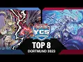 YCS Dortmund 2023 - TOP 8