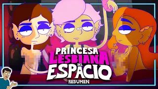 PRINCESA LESBIANA ESPACIAL es demasiado mala