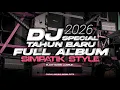 Lagu DJ SIMPATIK FULL ALBUM TERBARU 2026 - SLOW BASS GLUDRUK [ LINNN MUSIC ]