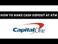 How to make a cash deposit to Capital One at ATM