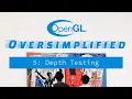 OpenGL Oversimplified 5 Depth Testing