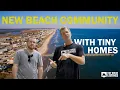 New Tiny House Community by the Beach Coming Soon