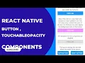 React Native Tutorial - React Native Custom Button TouchableOpacity