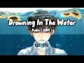 Lagu Drowning In The Water - Pablo (Sb19)  [ Lyrics ]
