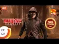 Download Lagu Baalveer Returns - Ep 127 - Full Episode - 4th March 2020