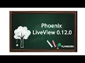 Phoenix Liveview 0 12 0