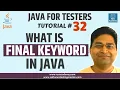 Java for Testers - Final Keyword in Java