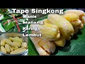 Download Lagu RESEP PATEN JANGAN BELI TAPE SINGKONG LAGI Cara Terjozz Membuat Tape Singkong Kering Manis Matang