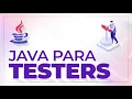 Java para Testers Introduccion