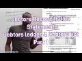 Debtors Reconciliation Statement Debtors ledger Debtors List Part 1