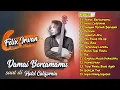Lagu FELIX IRWAN - DAMAI BERSAMAMU,HOTEL CALIFORNIA,JANGAN PERNAH BERUBAH | LAGU TERBAIK FELIX IRWAN 2023