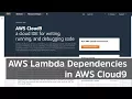 AWS Cloud9 - AWS Lambda Dependencies