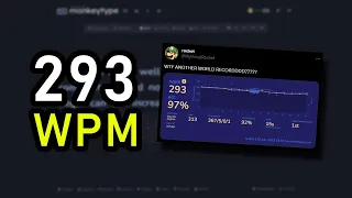 FORMER WR - Typing 293 WPM for 15 SECONDS Monkeytype