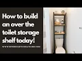 DIY over the toilet storage shelf how to build Sew Bright Creations