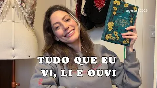 TUDO o que LI, VI e OUVI em Agosto!
