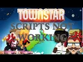 TOWN STAR - HOW TO USE SCRIPTS