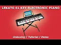 LEKATO 61-Key Electronic Piano | Unboxing / Tutorial / Demo
