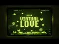 Download Lagu VIRTUAL LOVE - BELLA | PROD BY ABHI KESLA