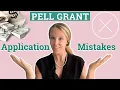 What is a Pell Grant Pell Grant Application MISTAKES To Avoid