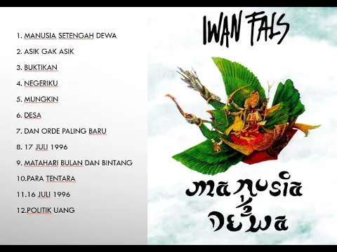 Download MP3 Iwan Fals -  Manusia Setengah Dewa Full Album