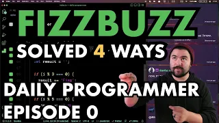 4 Ways to Solve FizzBuzz Daily Programmer Episode 0