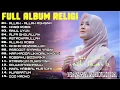 Allah Allah Aghisna الله الله أغثنا   Nazwa Maulidia FULL ALBUM RELIGI TERBARU