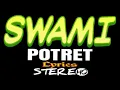 Download Lagu (SWAMI) IWAN FALS ~ Potret ~ Lirik ~ HQ || ORANG INDONESIA OFFICIAL