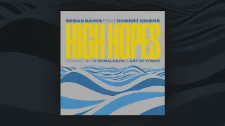 sebas ramis feat robert owens high hopes art of tones remix