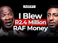 Lagu I Blew R2.4 Million RAF Money