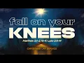 Lagu Fall On Your Knees | Rev. Ana Anada