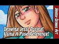 Drawing Jessi Posing Using a Pose Reference