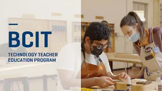 BCIT Technology Teacher Education Program TTED