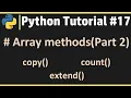 Python Tutorial Learn Python Online Array Methods Part 2