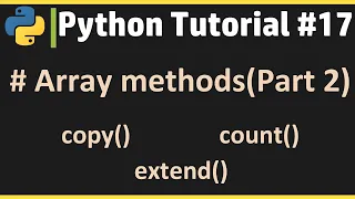 Python Tutorial Learn Python Online Array Methods Part 2