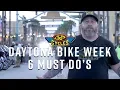 6 Things You Must Do in Daytona Bike Week 2019