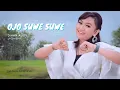 Lagu OJO SUWE SUWE | JIHAN AUDY dan DOUBLE KILL feat. samONE