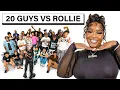 20 GUYS VS 1 REALITY STAR ROLLIE