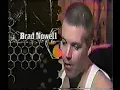 Sublime Bradley Nowel Inspiration Interview KCAL9 4-5-1996