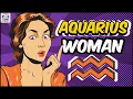 Understanding AQUARIUS WOMAN Personality Love Career Fashion and more