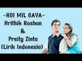 Download Lagu Koi Mil Gaya Lirik Indonesia - Hrithink Roshan \u0026 Preity Zinta (Lirik Lagu)