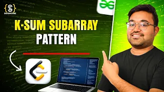 GFG POTD Solve any K SUM Subarray Problem shashwat java dsa