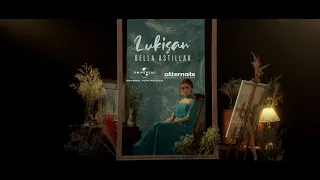 bella astillah lukisan official music video 