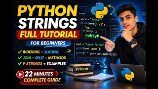 Master Python Strings in 22 minutes Complete Beginner Guides