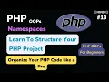 PHP Namespaces Explained Organize Your Code like a Pro PHP OOP Tutorial for Beginner Hindi