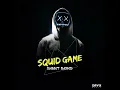 Squid Game (Red Light Green Light) (Techno Edit)
