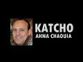 اغنية امازيغية شاوية ★ahna chaouia ♫ احنا الشاوية - كاتشو ♫ مترجمة بالعربية